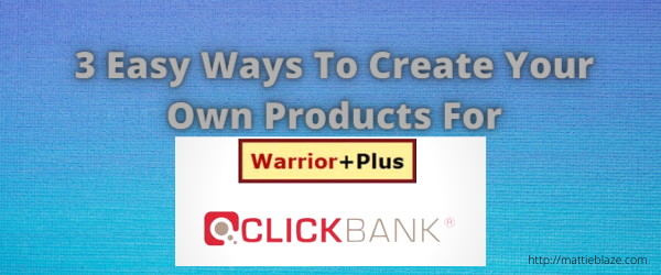 3 Easy Ways To Create Your Own Products
